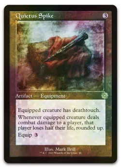 Quietus Spike #46 (Foil) (NM) Brothers' War BRR Magic MTG - Image 1