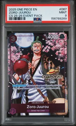 2025 ONE PIECE CHAMPIONSHIP 2025-26 EVENT PACK #067 ZORO-JUUROU PSA 9 - Image 1