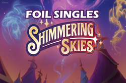 Disney Lorcana Trading Card Game, Shimmering Skies - FOIL Card Selection - Image 1