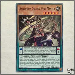 Amazoness Golden Whip Master - DABL-EN093 - Common 1st Edition Yugioh - Image 1