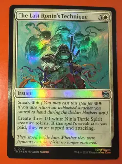 MTG, THE LAST RONIN'S TECHNIQUE , UNCOMMON, 0012, NM, TMT, FOIL FINISH - Image 1