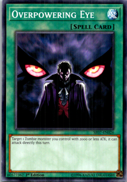 Overpowering Eye SR07-EN026 Yu-Gi-Oh! TCG 1st Edition LP - Image 1