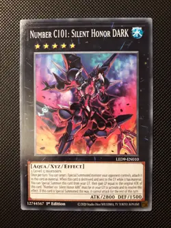 Yu-Gi-Oh! Number C101: Silent Honor DARK, LED9-EN010, Common. 1. Ed., Engl., NM - Image 1