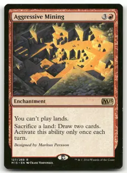 Aggressive Mining #127 (NM) Magic 2015 M15 Magic MTG - Image 1