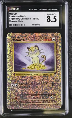 CGC 8.5 NM/MINT+ Meowth 53/110 Legendary (Collection) Reverse Holo Pokemon Card - Image 1