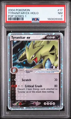 2004 POKEMON POP SERIES 1 #17 TYRANITAR EX-HOLO PSA 7 - Image 1