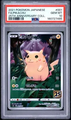 2021 POKEMON JAPANESE 25TH ANNIVERSARY COLLECTION #001 FA/PIKACHU PSA 10 GEM MT - Image 1