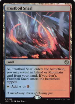Frostboil Snarl R Commander: The Lost Caverns of Ixalan 332 NM MTG - Image 1
