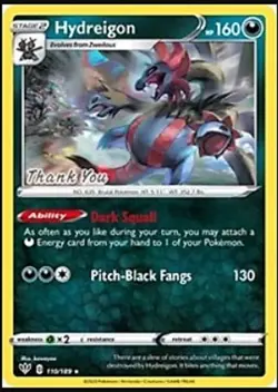 1x Hydreigon - 110/189 - Thank You Promo NM-Mint Pokemon Unique and Misc. Pokemo - Image 1