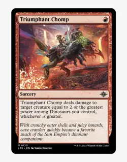 Triumphant Chomp | MTG LCI Ixalan | Red Sorcery Dinosaur Tribal Removal | NEW NM - Image 1