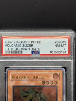 Yugioh Volcanic Slicer - FOTB-EN012 - Ultimate Rare 1st Edition PSA 8 2007 - Image 4