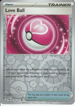POKEMON - LOVE BALL - 156/167 - REVERSE HOLO - TWILIGHT MASQUERADE - Image 1