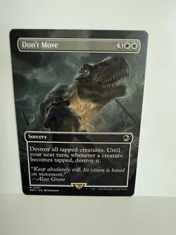 Don't Move (Borderless) 1 NM REX Universes Beyond: Jurassic Park World MTG - Image 1