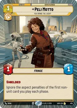 1x Peli Motto - You Bring the CashU - Hyperspace MTG - Ashes of the Empire - NM - Image 1