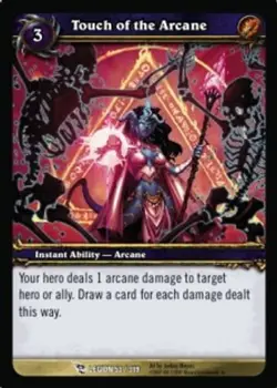 Touch of the Arcane - March of the Legion - World of Warcraft TCG - Image 1