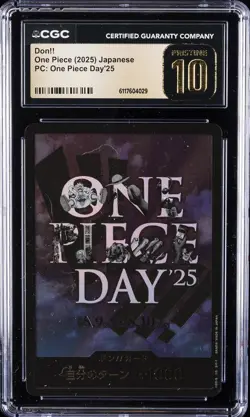 2025 ONE PIECE JAPANESE PC: ONE PIECE DAY'25 DON!! CGC 10 PRISTINE - Image 1