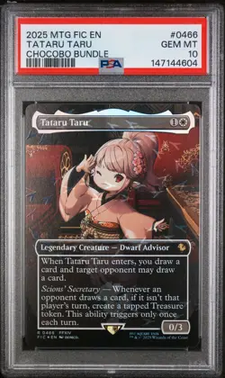 2025 MTG FINAL FANTASY COMMANDER CHOCOBO BUNDLE #0466 TATARU TARU PSA 10 - Image 1