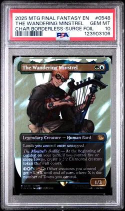 2025 MTG FINAL FANTASY #0548 THE WANDERING MINSTREL PSA 10 - Image 1