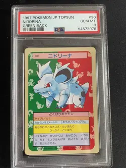 Pokemon Card Japanese Topsun Green Back #30 Nidorina, PSA 10 Gem Mint Pop 23 - Image 1