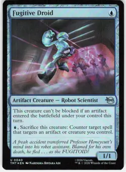 Fugitive Droid Foil 40 Teenage Mutant Ninja Turtles Magic the Gathering - Image 1