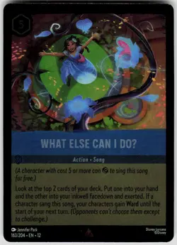 What Else Can I DoU Foil 163/204 Wilds Unknown Disney Lorcana - Image 1