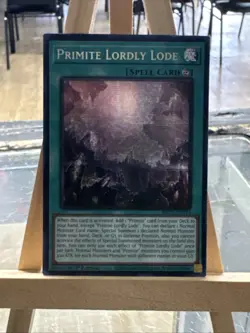 Yugioh *Primite Lordly Lode X1 Prismatic Secret Rare 1st Ed* (NM) MP25-EN114 - Image 1