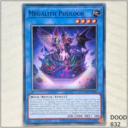 Megalith Phuloch - DOOD-EN033 - Common 1st Edition Yugioh - Image 1