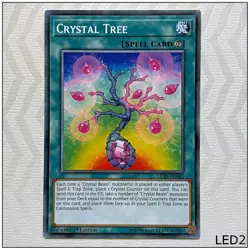 Crystal Tree - LED2-EN045 - Common 1st Edition Yugioh - Image 1