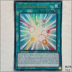 Gathering Light - BLTR-EN030 - Ultra Rare 1st Edition Yugioh - Image 1