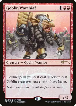 MTG Goblin Warchief FNM 005/012 Foil Promo - Image 1