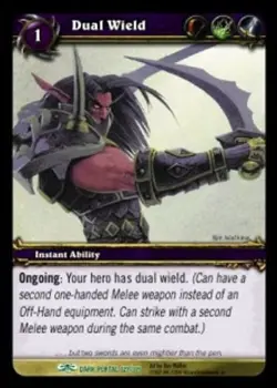 Dual Wield - Through the Dark Portal - World of Warcraft TCG - Image 1