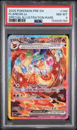 2025 POKEMON PRE EN-PRISMATIC EVOLUTIONS #146 FLAREON EX PSA 8 - Image 1