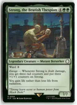 Strong, the Brutish Thespian 84 Universes Beyond: Fallout MTG LP - Image 1