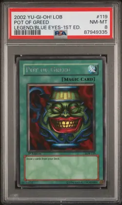 Konami Yu-Gi-Oh! TCG Pot of Greed LOB-119 Magic Card 1st Ed PSA 8 2002 - Image 1