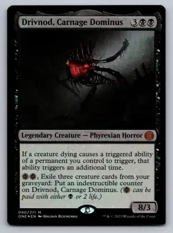 Drivnod, Carnage Dominus 90 Phyrexia: All Will Be One MTG Foil NM - Image 1
