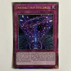Transaction Rollback 1st Edition Quarter Century Secret Rare RA04-EN105 NM Card - Image 1