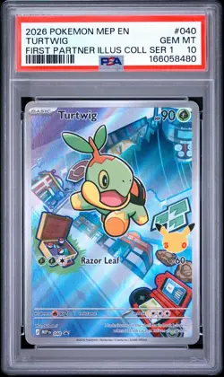 2026 POKEMON FIRST PARTNER ILLUSTRATION COLLECTION PROMO #040 TURTWIG PSA 10 - Image 1