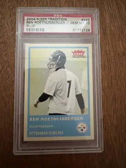 2004 FLEER TRADITION Ben Roethlisberger BLUE PSA GEM MINT 10 #333 Steelers RC - Image 1