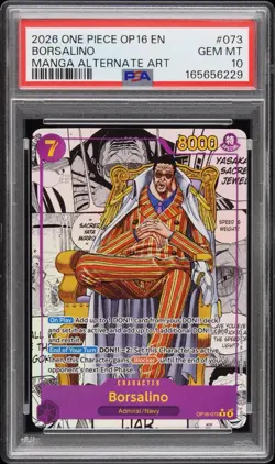 2026 ONE PIECE OP16-THE TIME OF BATTLE MANGA ALTERNATE ART #073 BORSALINO PSA 10 - Image 1