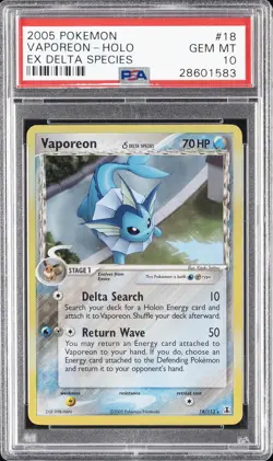2005 POKEMON EX DELTA SPECIES #18 VAPOREON-HOLO PSA 10 - Image 1