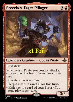 MTG Foil The Lost Caverns of Ixalan LCI Breeches, Eager Pillager MINT - Image 1