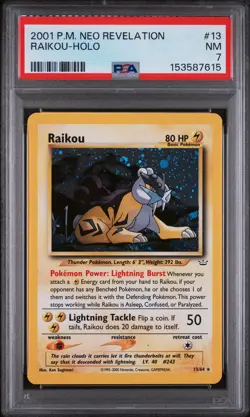 2001 POKEMON NEO REVELATION #13 RAIKOU-HOLO PSA 7 - Image 1