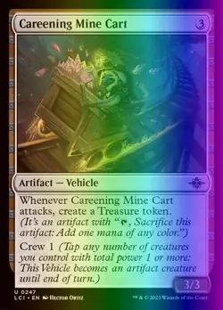 MTG Careening Mine Cart (247/535) The Lost Caverns of Ixalan LP FOIL - Image 1