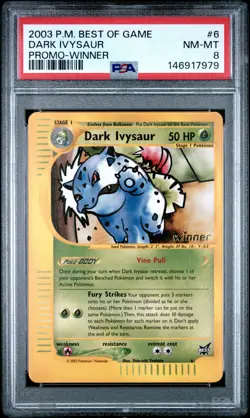 2003 POKEMON BEST OF GAME PROMO WINNER #6 DARK IVYSAUR PSA 8 - Image 1