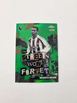 Nolberto Solano /99 Streets Wont Forget 2025-26 Topps Chrome Premier League - Image 1