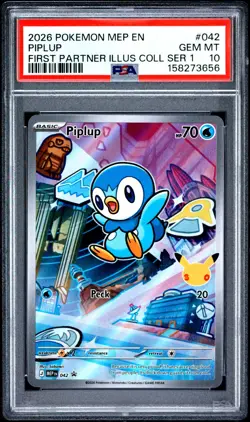 2026 POKEMON FIRST PARTNER ILLUSTRATION COLLECTION PROMO #042 PIPLUP PSA 10 - Image 1
