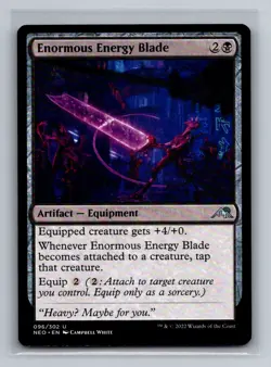 96 Enormous Energy Blade NM Kamigawa: Neon Dynasty - Image 1