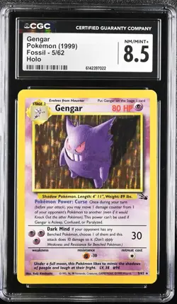 CGC 8.5 NM/MINT+ Gengar 5/62 Fossil Holo Pokemon Card - Image 1