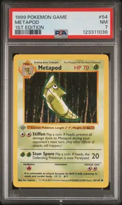 Pokemon Base Set Common Metapod #54 [Shadowless PSA 7 1st Edition Grey Stamp] - Image 1