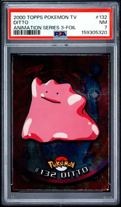 2000 TOPPS POKEMON TV ANIMATION SERIES 3 FOIL #132 DITTO PSA 7 - Image 1